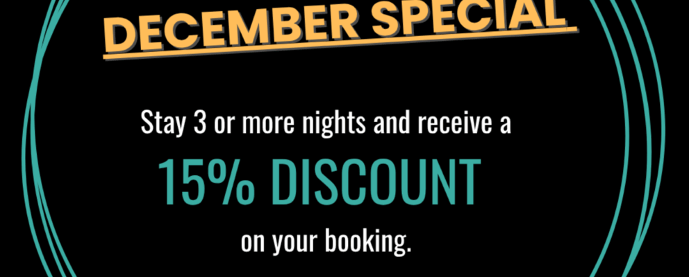 Stay 3 or more nights this November & December and receive a 15% discount on your booking